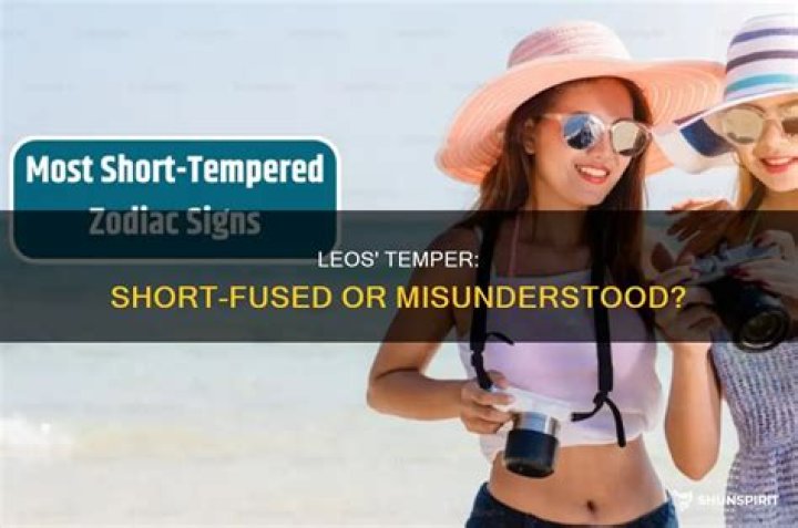 Are Leos short tempered?