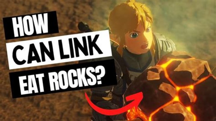 Can Link eat rocks?