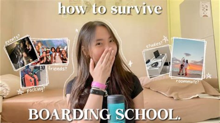 How do you survive boarding school?