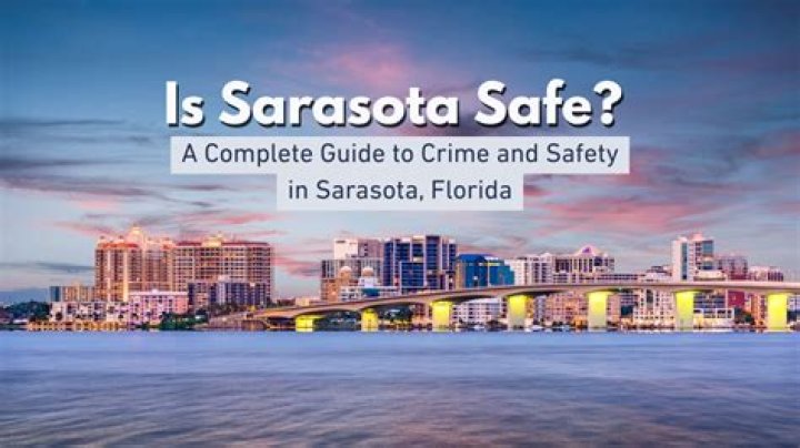 Is Sarasota safe?