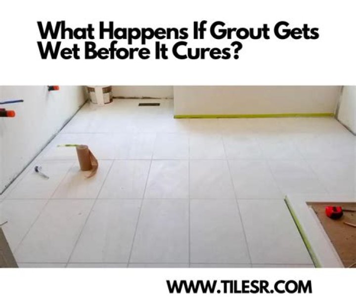 What happens if grout gets wet before it cures?